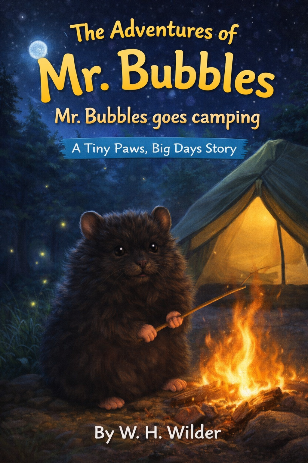Mr. Bubbles Goes Camping